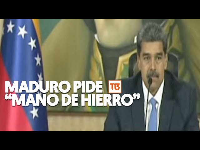 Venezuela: Maduro hace un llamado a actuar con "mano de hierro" por protestas en su contra