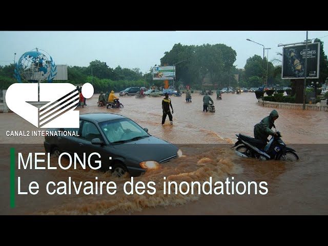 ⁣MELONG : Le calvaire des inondations