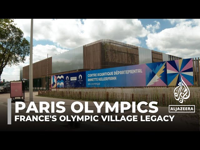 France's Olympic village legacy: From athletes' quarters to housing, boosting local econom