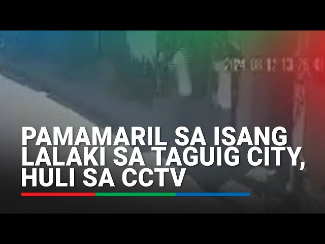 ⁣Pamamaril sa isang lalaki sa Taguig City, huli sa CCTV