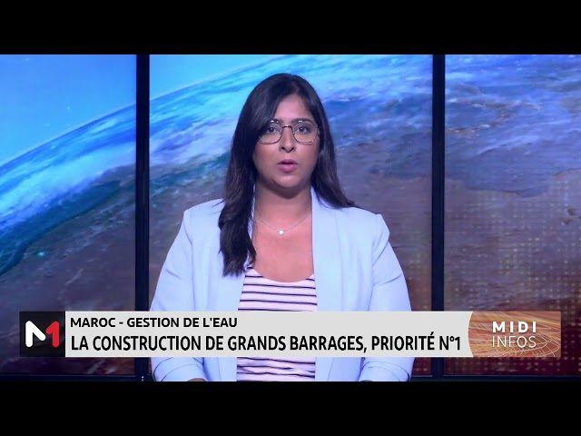 ⁣Gestion de l´eau : La construction de grands barrages, priorité N°1