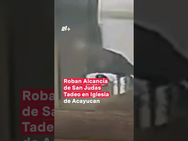 Roban alcancía de San Judas Tadeo en iglesia de Acayucan #nmas #shorts