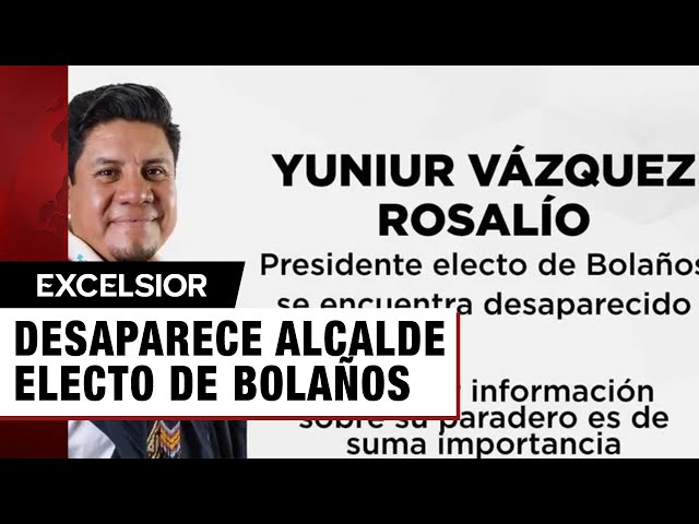 ⁣Desaparece Yuniur Vázquez Rosario alcalde electo en Jalisco