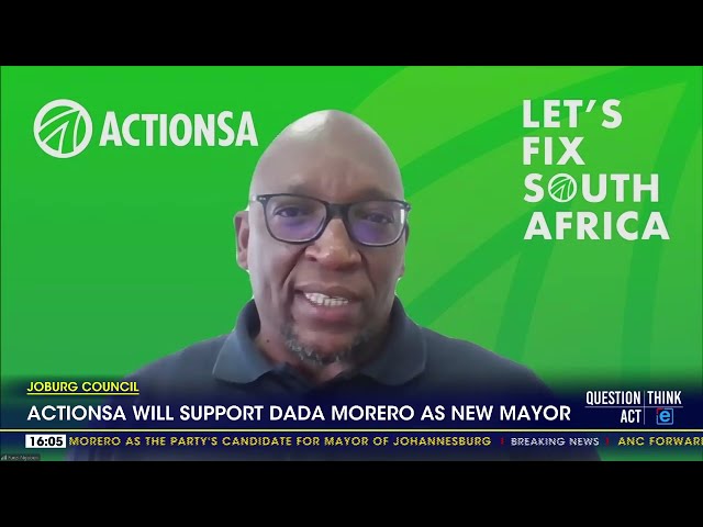 ActionSA will support ANC's Dada Morero as new mayor