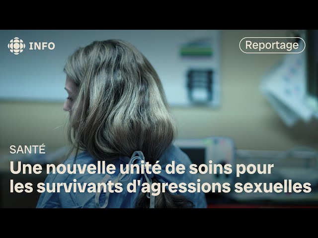 ⁣Une nouvelle unité de soins pour les survivants d'agressions sexuelles