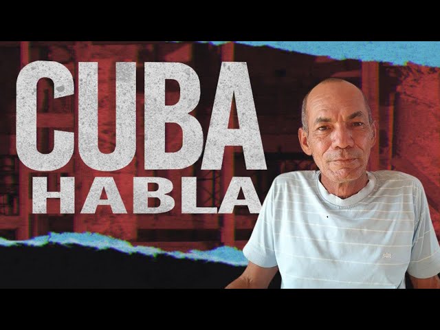 Cuba Habla: “…Nosotros no tenemos combustible…”