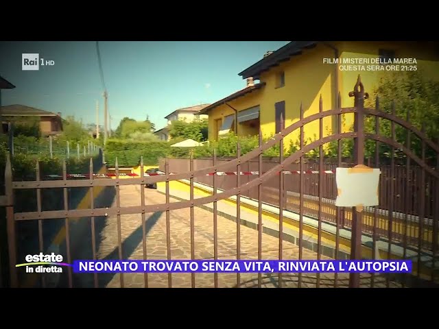 ⁣Neonato trovato senza vita, continuano le indagini - Estate in diretta 14/08/2024