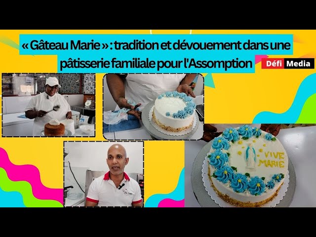 ⁣«Gâteau Marie» : tradition et dévouement dans une pâtisserie familiale pour l'Assomption