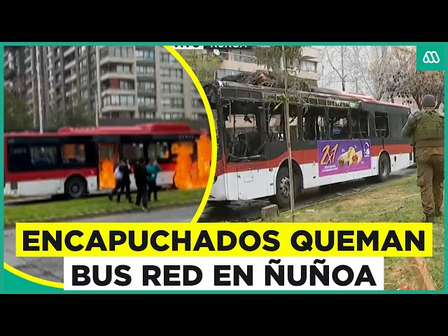 Encapuchados queman bus en Ñuñoa: Violenta manifestación en las calles de Santiago