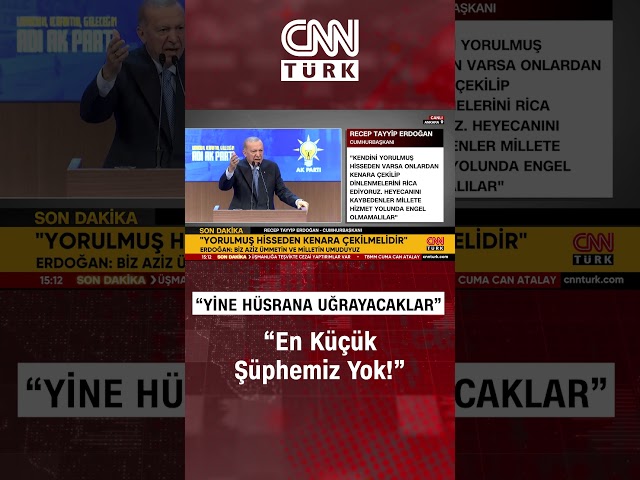 Cumhurbaşkanı Erdoğan: "Birilerinin Gazıyla İktidar Hayalini Kuranlar Yine Hüsrana Uğrayacak!&q