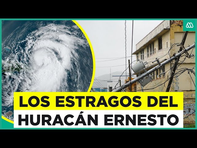 Huracán Ernesto: Los estragos de su paso por los países del Caribe