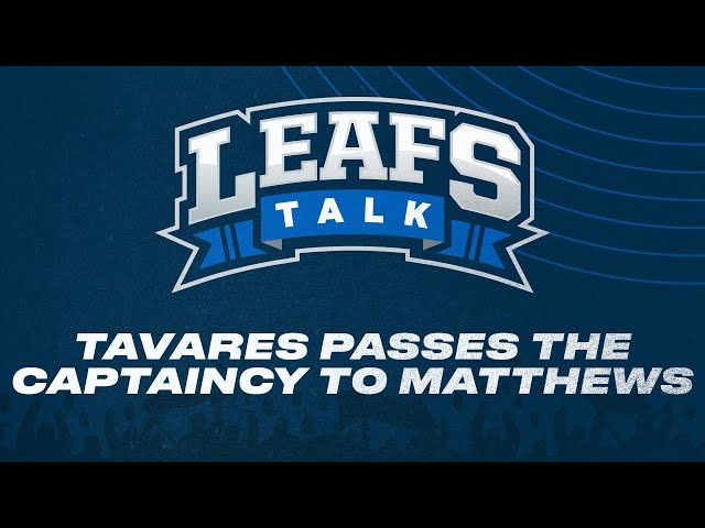 ⁣Tavares Passes the Captaincy to Matthews | Leafs Talk