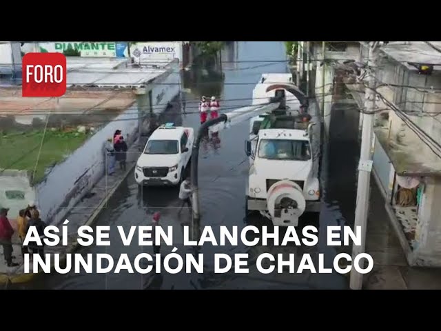 ¿Venecia en Edomex? Así lucen desde el aire lanchas por inundación en Chalco - Las Noticias