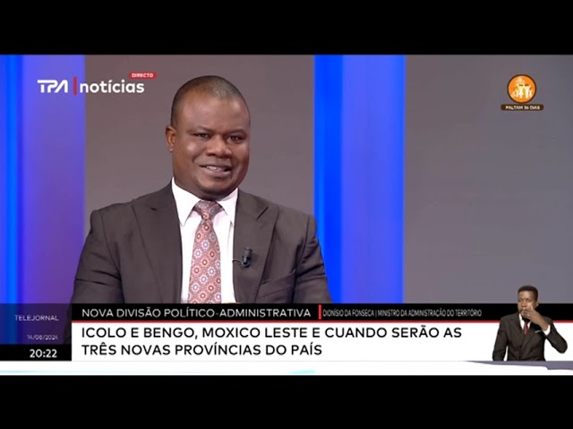 Nova divisão político-administrativa: Angola sairá de 18 para 21 províncias