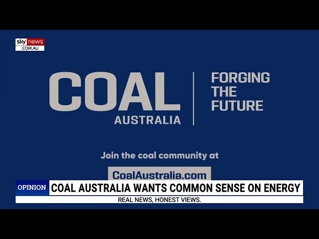 Coal Australia about 'restoring pride' in an industry contributing billions to the economy