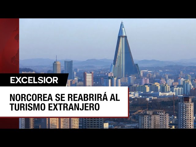 Corea del Norte reabrirá sus puertas al turismo extranjero