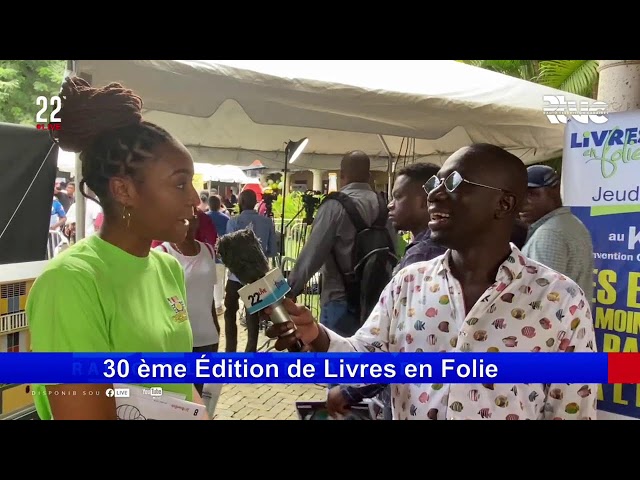 30 ème Édition de Livres en Folie #Rtvc #22Live #MS #Education #Politique #Société #News #Actualité