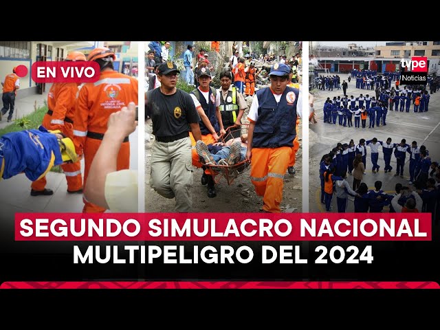 #EnVivo Se realiza el Segundo Simulacro Nacional Multipeligro 2024 hoy jueves 15 de agosto