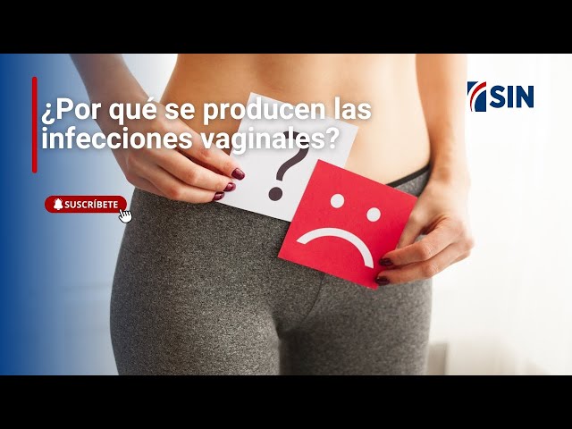 ⁣¿Por qué se producen las infecciones vaginales?