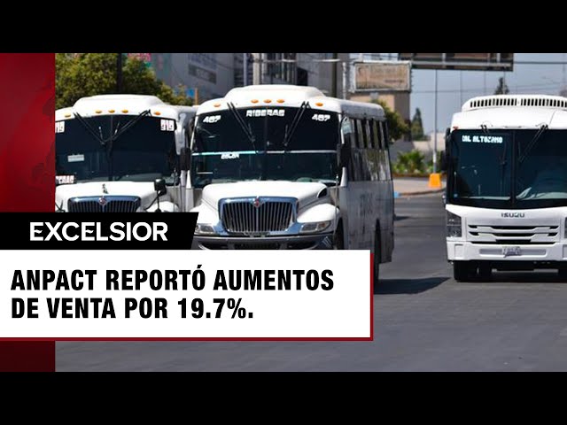 ANPACT reportó aumentos de venta por 19.7%.