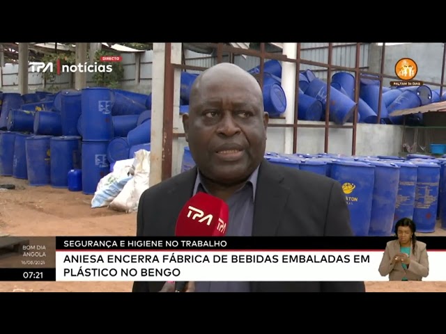 ⁣ANIESA encerra fábrica de bebidas embaladas em sacos no Bengo