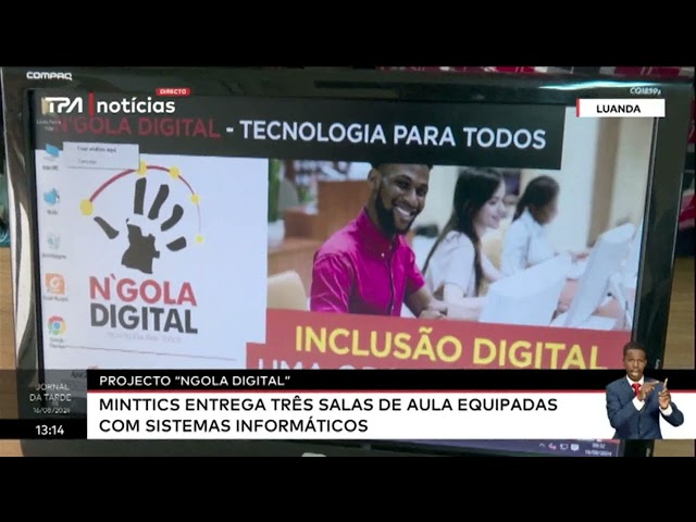 Projecto "Ngola Digital" MINTTICS entrega três salas de aula equipadas com sistemas infor