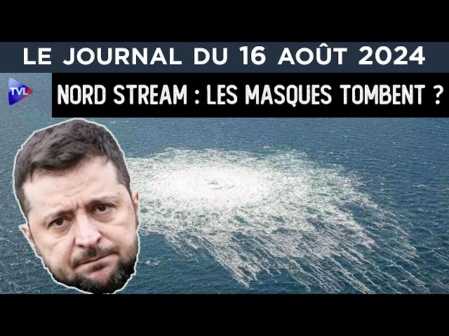 Gazoduc Nordstream : un scandale à retardement ? - Le JT du vendredi 16 août 2024