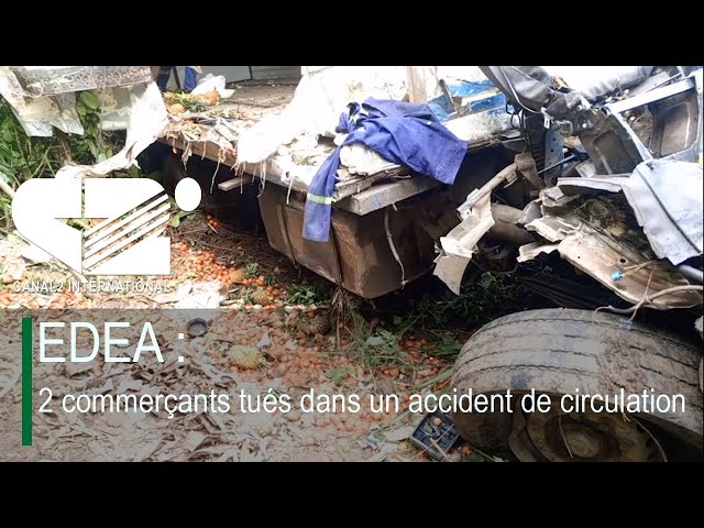 ⁣EDEA : 2 commerçants tués dans un accident de circulation