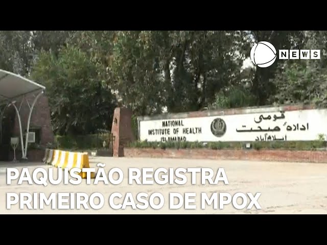 ⁣Paquistão registra primeiro caso de Mpox