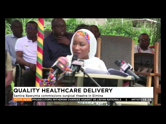 ⁣Samira Bawumia commissions surgical theatre in Elmina  - Adom TV Evening News (16-08-24)