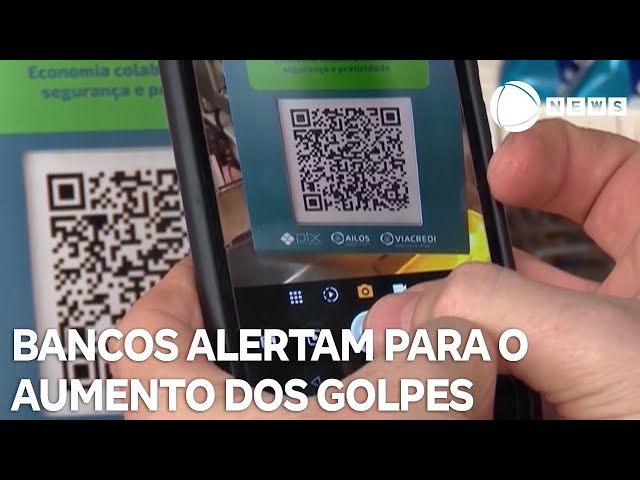 Bancos alertam para o aumento da ocorrência de golpes