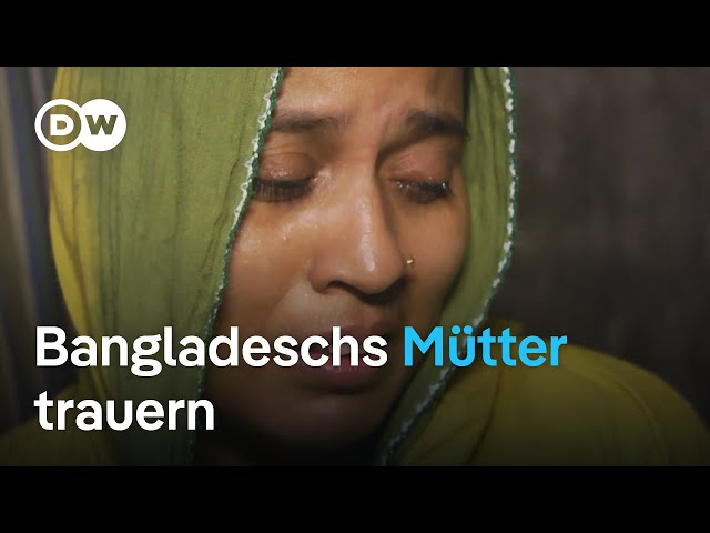 ⁣Bangladesch: Mutter trauert um bei Protesten getöteten Sohn | DW Nachrichten