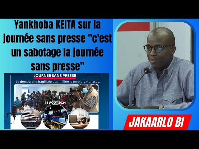 ⁣Yankhoba KEITA sur la journée sans presse "c'est un sabotage la journée sans presse"