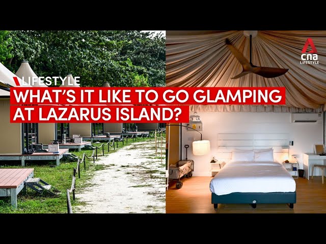 Glamping at Singapore’s Lazarus Island for a quick, relaxing break from the city