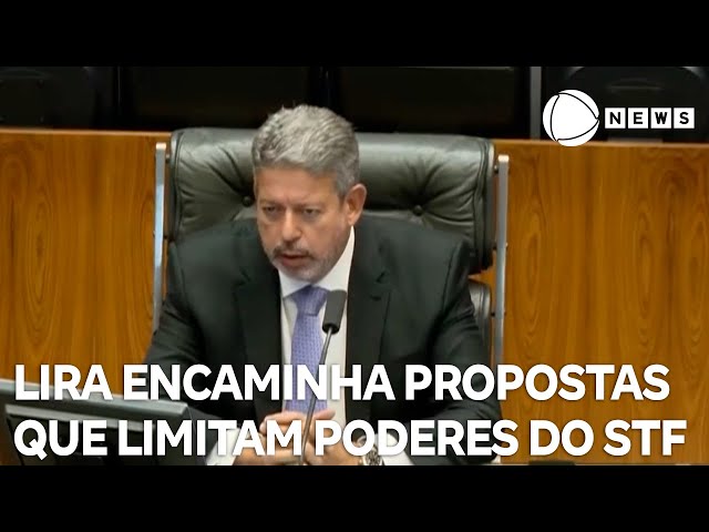 ⁣Lira encaminha propostas que limitam poderes de ministros do STF