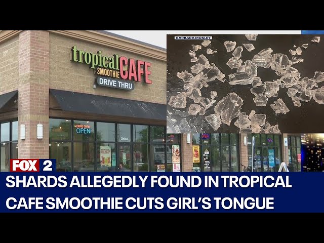 ⁣Girl injured after shards found inside Tropical Smoothie Café drink