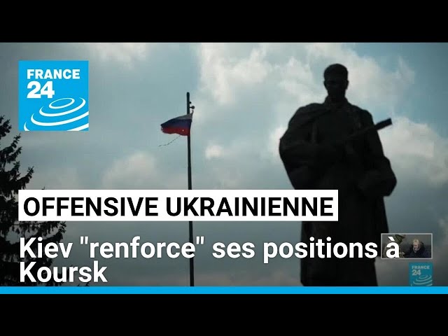 Incursion ukrainienne : Kiev assure que son armée "renforce" ses positions à Koursk • FRAN