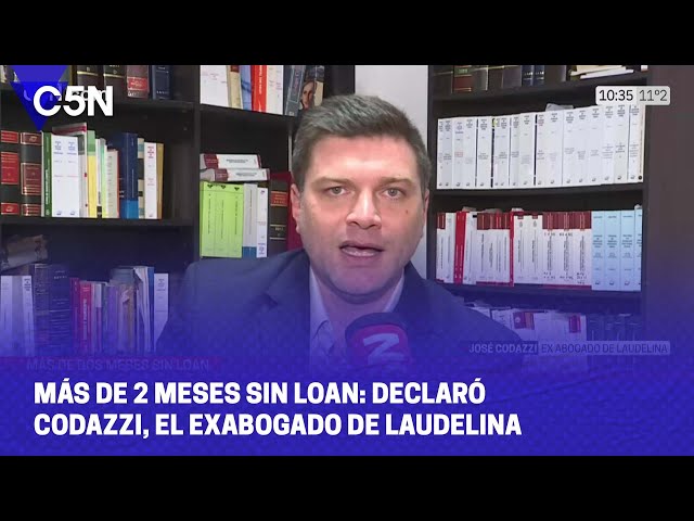 ⁣Más de 2 MESES SIN LOAN: DECLARÓ CODAZZI, el EXABOGADO de LAUDELINA