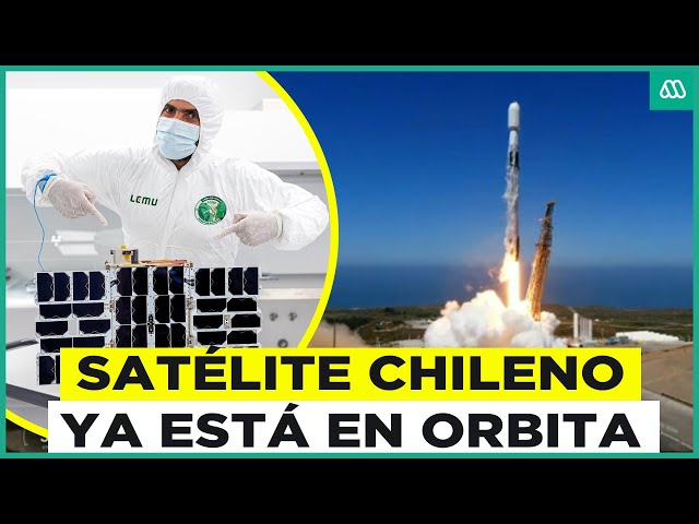 Satélite chileno ya está en órbita: Es el primero de una empresa privada nacional en el espacio