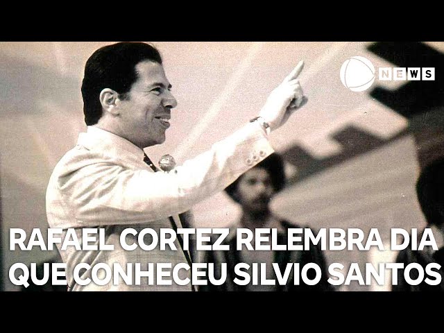 Rafael Cortez relembra o dia em que conheceu Silvio Santos