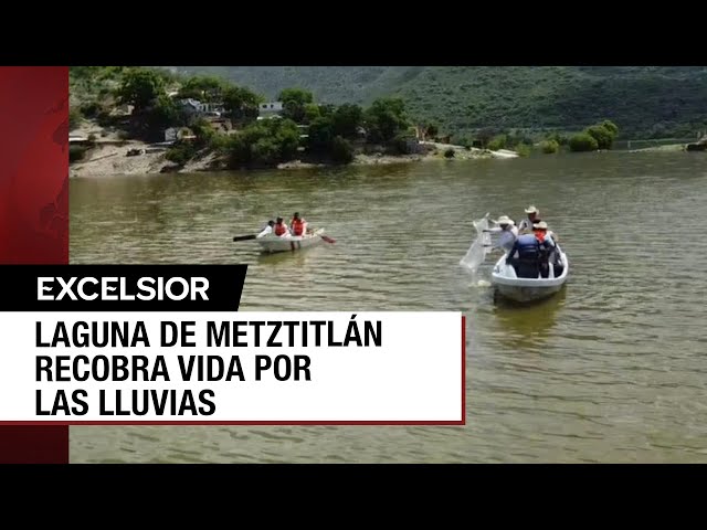 Lluvias reviven la laguna de Metztitlán en Hidalgo que estaba seca