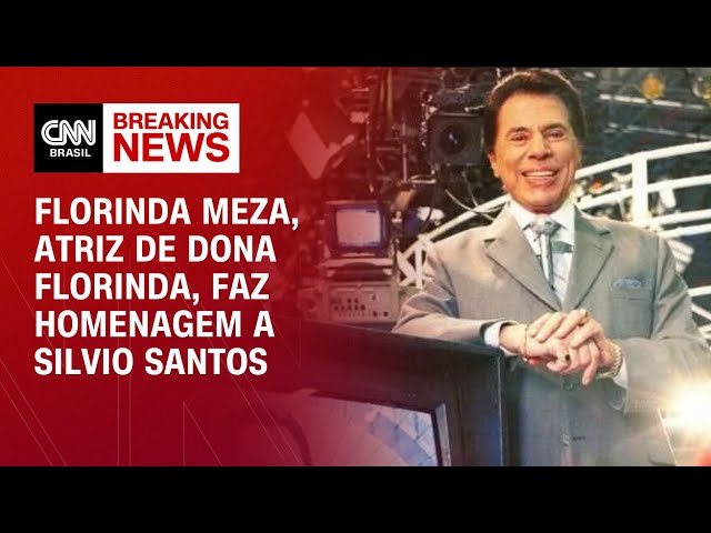 Florinda Meza, atriz de Dona Florinda, faz homenagem a Silvio Santos | AGORA CNN