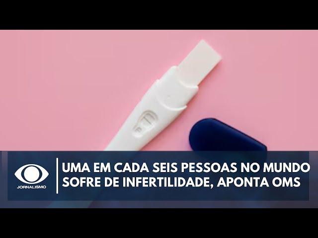 Uma em cada seis pessoas no mundo sofre de infertilidade, aponta OMS