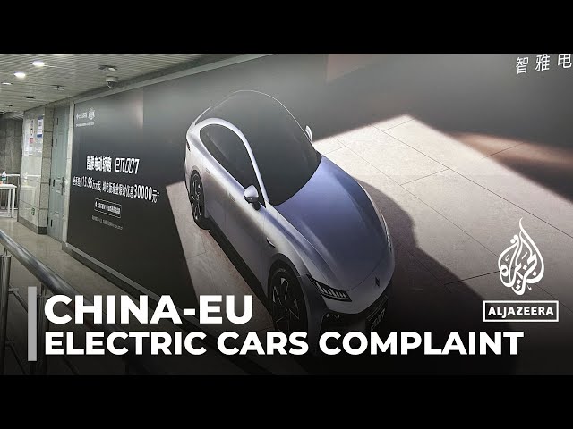 China files complaint against EU over tariffs on electric vehicles