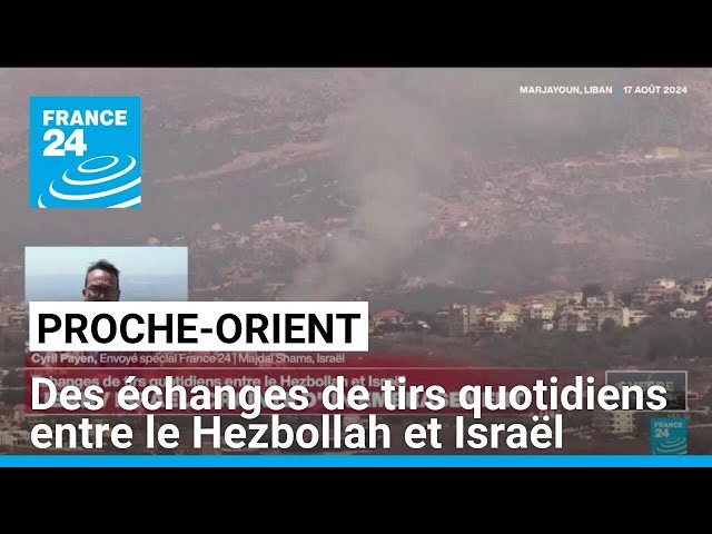 ⁣Proche-Orient : des échanges de tirs quotidiens entre le Hezbollah libanais et Israël