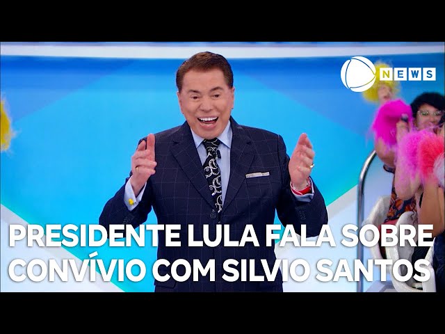 Lula fala sobre convívio com Silvio Santos