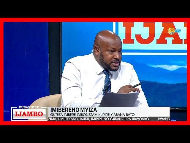 ⁣#Dusangire_Ijambo: IMIBEREHO MYIZA: Guteza imbere imbonezamikurirre y'abana