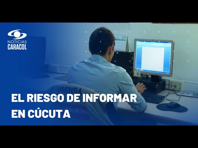 ⁣El peligro de ejercer el periodismo en Cúcuta: un territorio lleno de riesgos para comunicadores