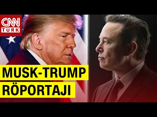 Elon Musk-Trump Röportajında Neler Konuşuldu? Adım Adım ABD Seçimleri...