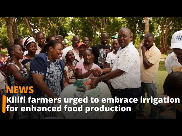 ⁣Kilifi farmers urged to embrace irrigation for enhanced food production